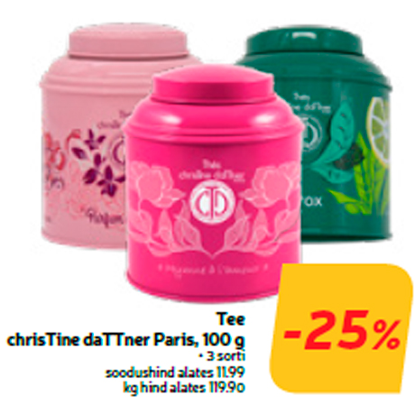 Tee chrisTine daTTner Paris, 100 g -25%