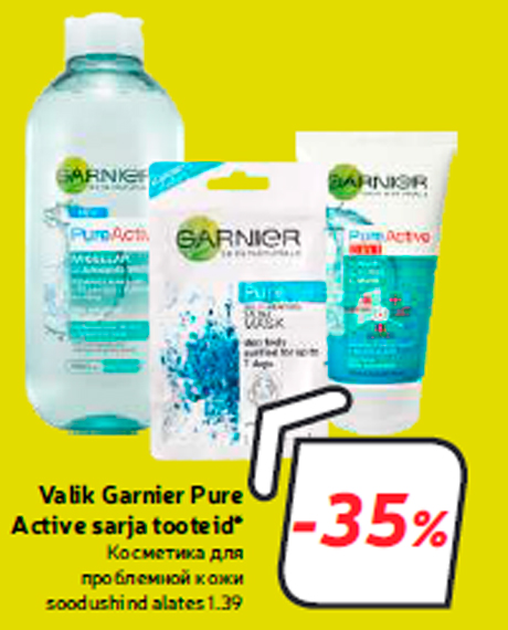 Valik Garnier Pure Active sarja tooteid*  -35%