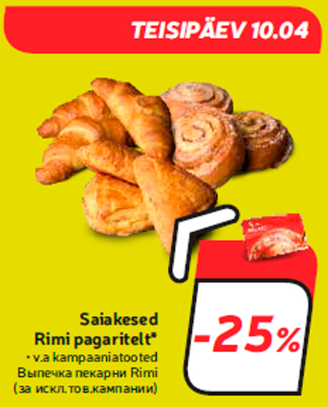 Saiakesed Rimi pagaritelt*  -25%