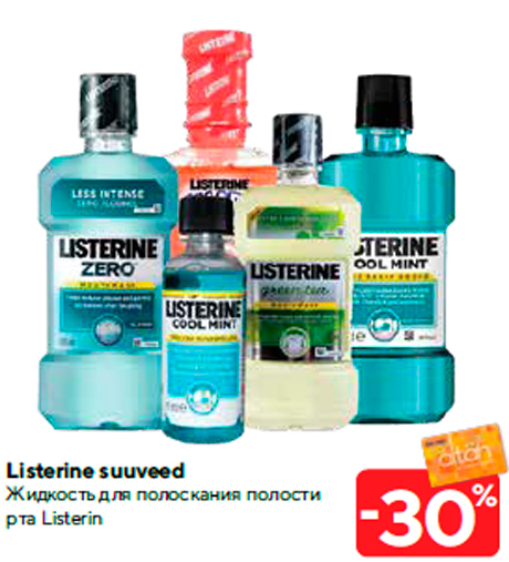 Listerine suuveed -30%