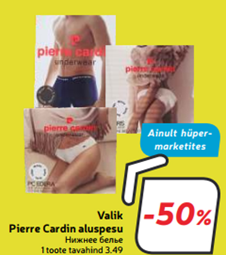 Valik Pierre Cardin aluspesu -50%