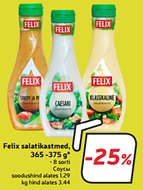 Felix salatikastmed, 365 -375 g* -25%