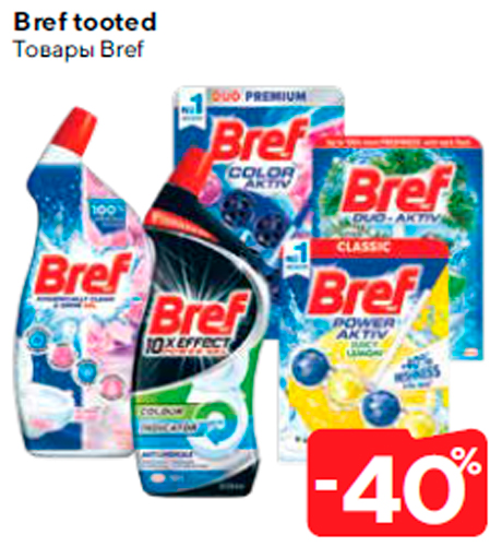 Bref tooted  -40%