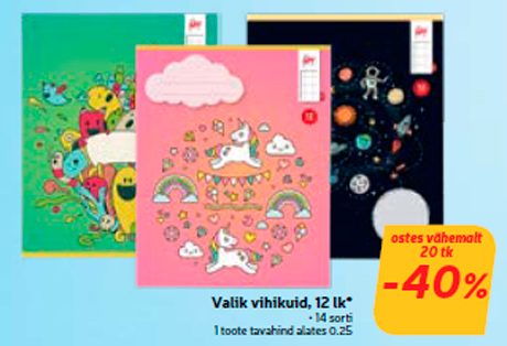 Valik vihikuid, 12 lk*  -40%
