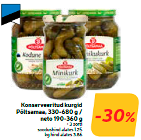 Konserveeritud kurgid Põltsamaa, 330-680 g / neto 190-360 g  -30%
