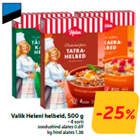 Valik Heleni helbeid, 500 g  -25%