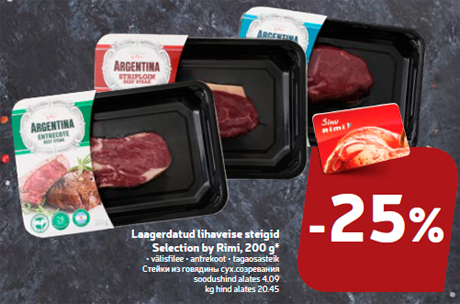 Laagerdatud lihaveise steigid Selection by Rimi, 200 g* -25%