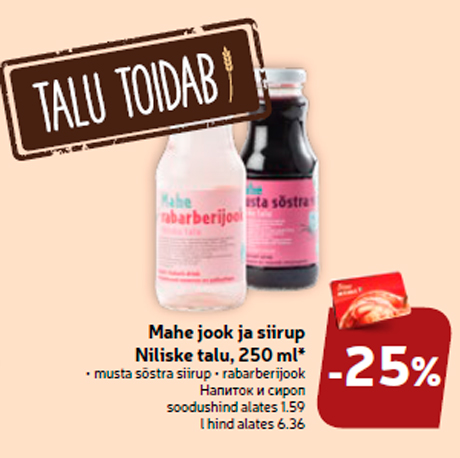 Mahe jook ja siirup Niliske talu, 250 ml* -25%