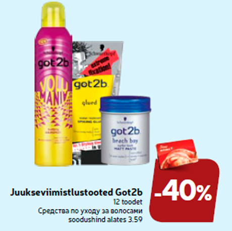 Juukseviimistlustooted Got2b -40%