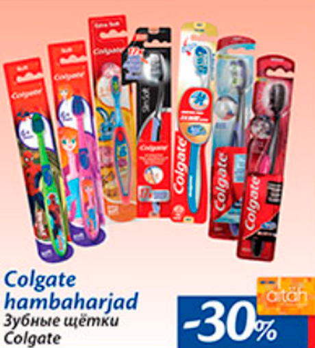 Colgate hambaharjad  -30%