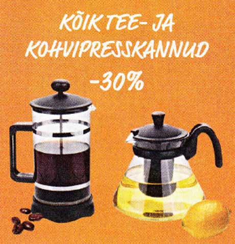 Kõik tee- ja kohvipresskannud -30%