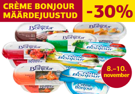 CRÈME BONJOUR MÄÄRDEJUUSTUD  -30%