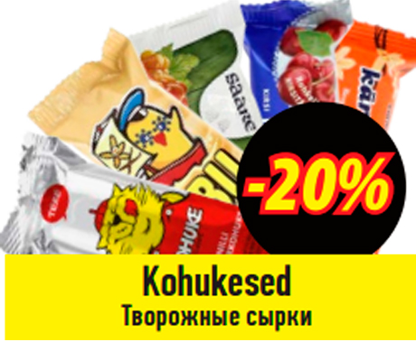 Kohukesed  -20%