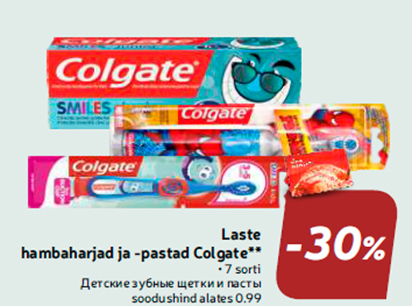 Laste hambaharjad ja -pastad Colgate**  -30%
