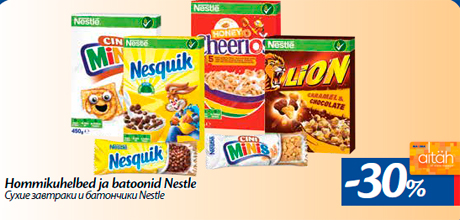 Hommikuhelbed ja batoonid Nestle -30%