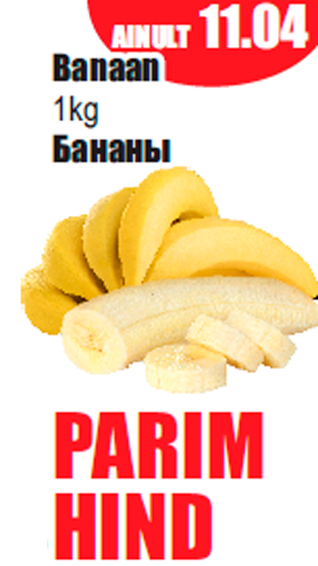 Banaan 1kg  - PARIM HIND