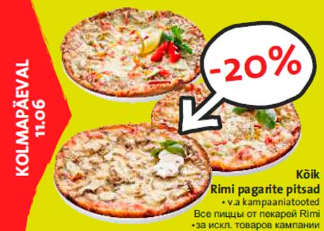 Kõik Rimi pagarite pitsad -20%