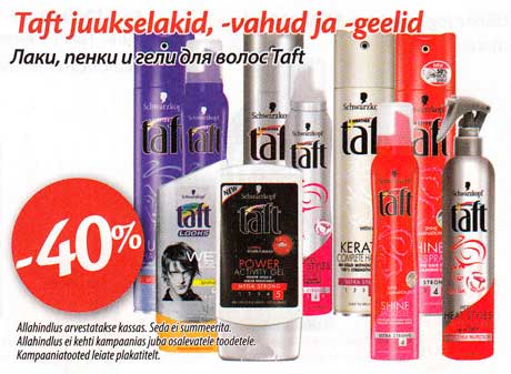 Taft juukselakid, -vahud ja -geelid -40%