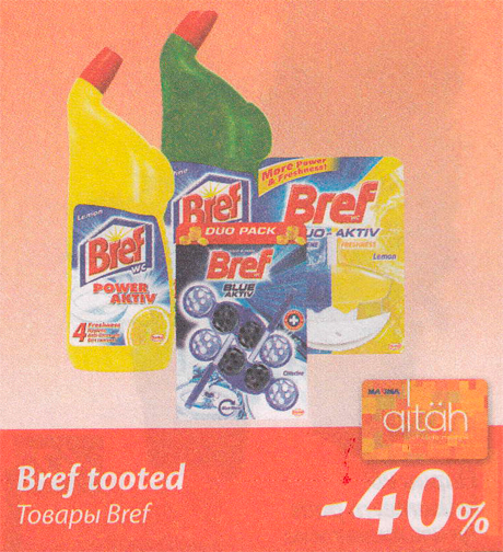 Bref tooted  -40%