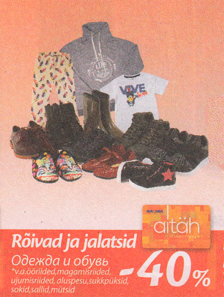 Rõivad ja jalatsid  -40%