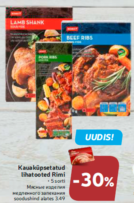 Kauaküpsetatud lihatooted Rimi  -30%
