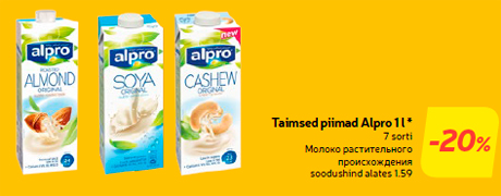 Taimsed piimad Alpro 1 l *  -20%