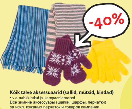 Kõik talve aksessuaarid (sallid, mütsid, kindad) -40%