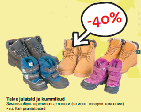 Talve jalatsid ja kummikud -40%