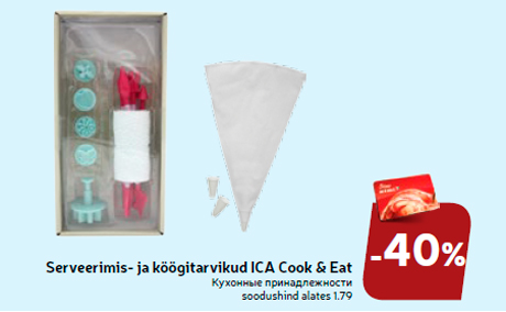 Serveerimis- ja köögitarvikud ICA Cook & Eat -40%