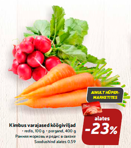 Kimbus varajased köögiviljad  -23%