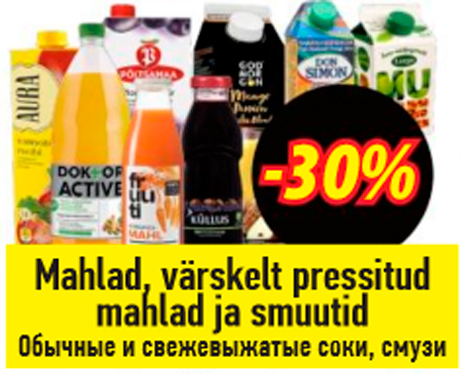 Mahlad, värskelt pressitud mahlad ja smuutid  -30%