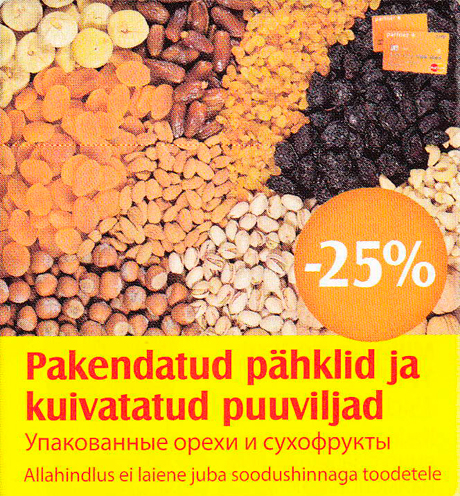 Pakendatud pähklid ja kuivatatud puuviljad  -25%