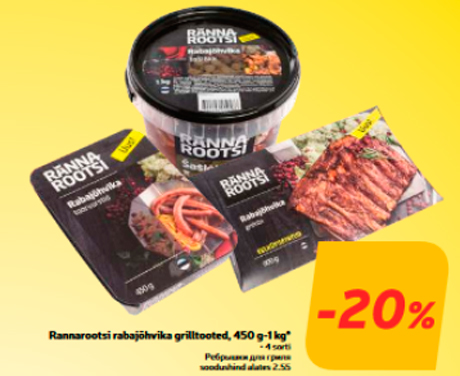 Rannarootsi rabajõhvika grilltooted, 450 g-1 kg*  -20%