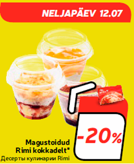 Magustoidud Rimi kokkadelt* -20%