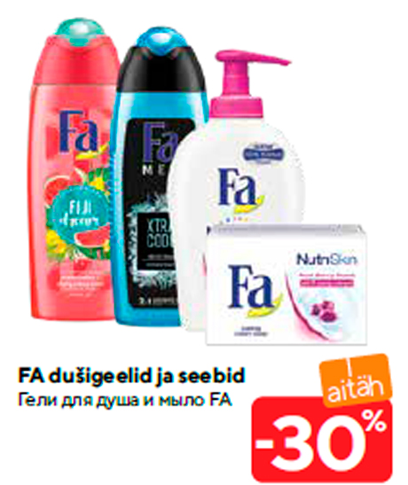 FA dušigeelid ja seebid -30%