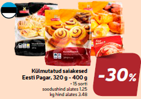 Külmutatud saiakesed Eesti Pagar, 320 g - 400 g -30%