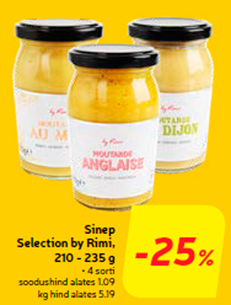 Sinep Selection by Rimi, 210 - 235 g  -25%
