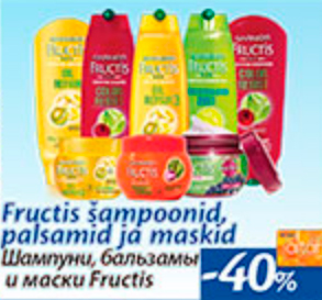 Fructis šampoonid, palsamid ja maskid  -40%