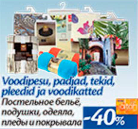 Voodipesu, padjad, tekid, pleedid ja voodikatted  -40%