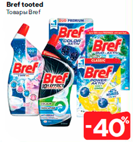 Bref tooted  -40%