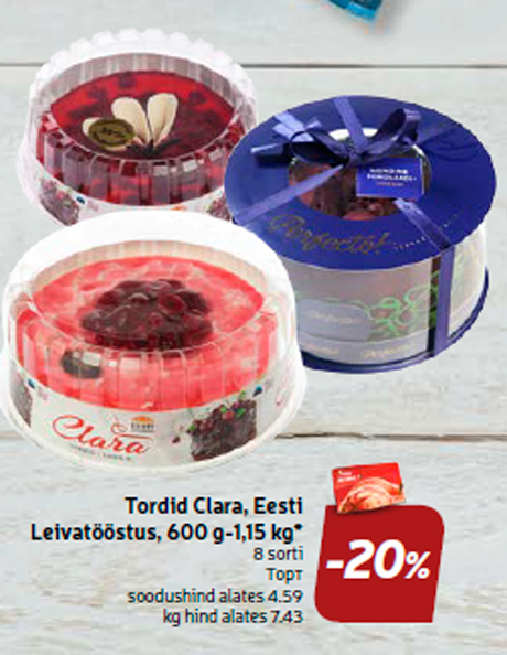 Tordid Clara, Eesti Leivatööstus, 600 g-1,15 kg*  -20%