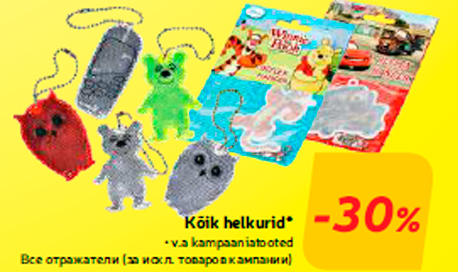 Kõik helkurid*  -30%