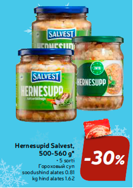 Hernesupid Salvest, 500-560 g*  -30%