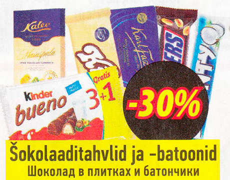 Šokolaaditahvlid ja -batoonid  -30%