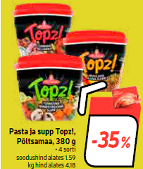 Pasta ja supp Topz!, Põltsamaa, 380 g  -35%