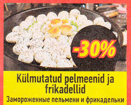 Külmutatud pelmeenid ja frikadellid  -30%