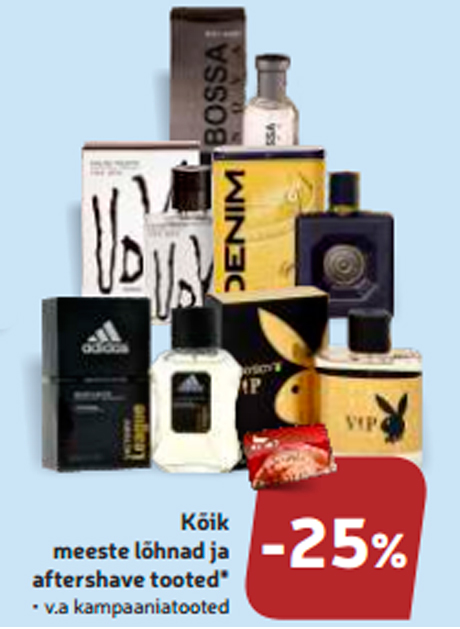 Kõik meeste lõhnad ja aftershave tooted*  -25%