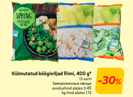 Külmutatud köögiviljad Rimi, 400 g*  -30%