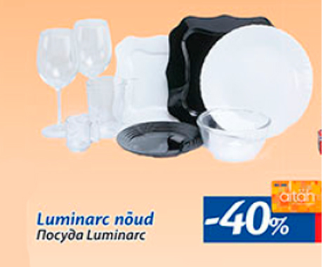 Luminarc nõud  -40%