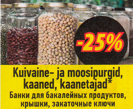 Kuivaine- ja moosipurgid, kaaned, kaanetajad*  -25%